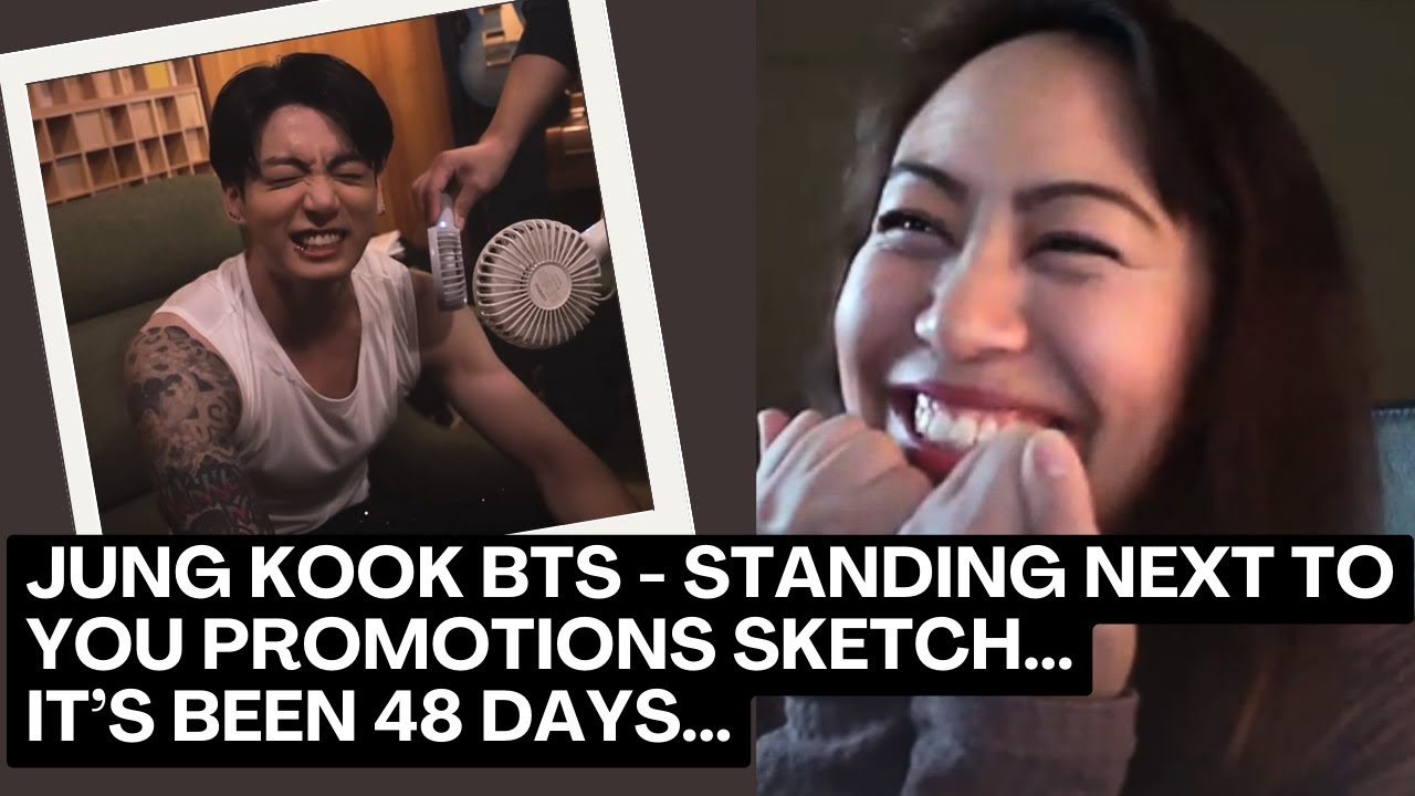 정국 (Jung Kook) of BTS Standing Next to You Promotions Sketch | Reaction - I NEEDED THIS SO BAD!!!