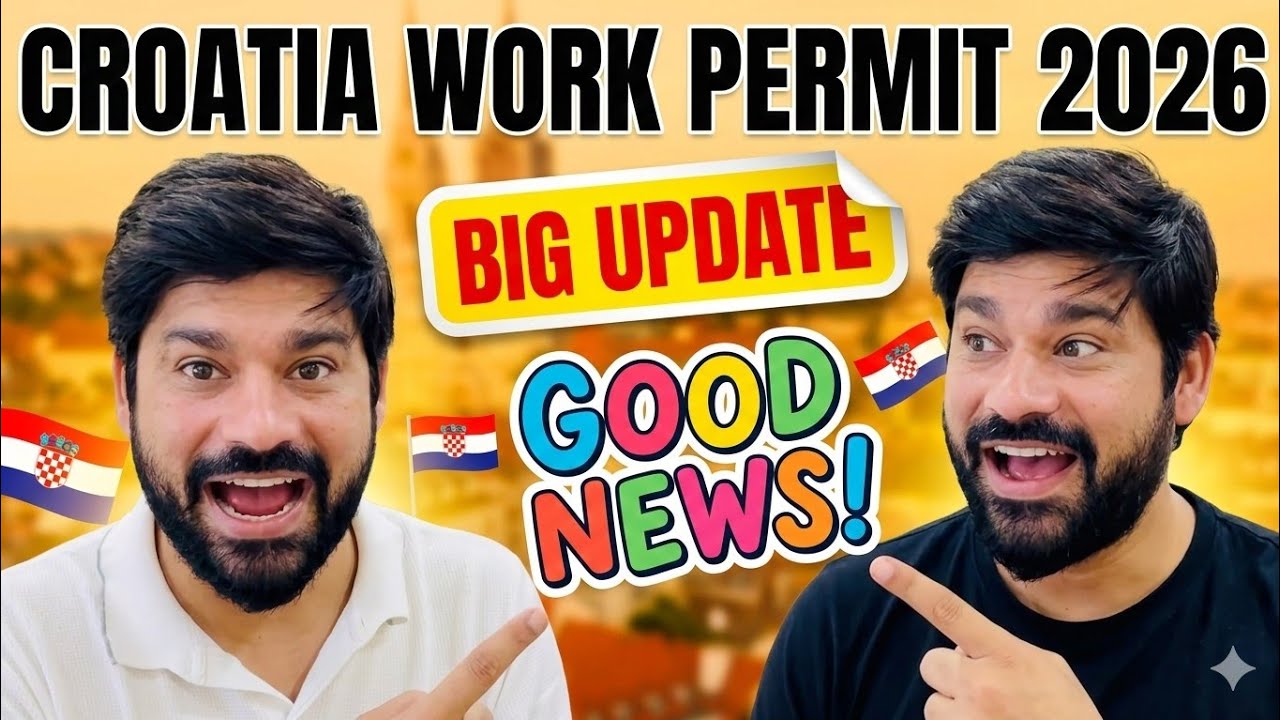 CROATIA WORK PERMIT 2026 | BIG UPDATE AND GOOD NEWS 🇭🇷