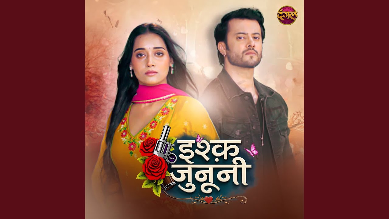 Ishq Junooni Title Track