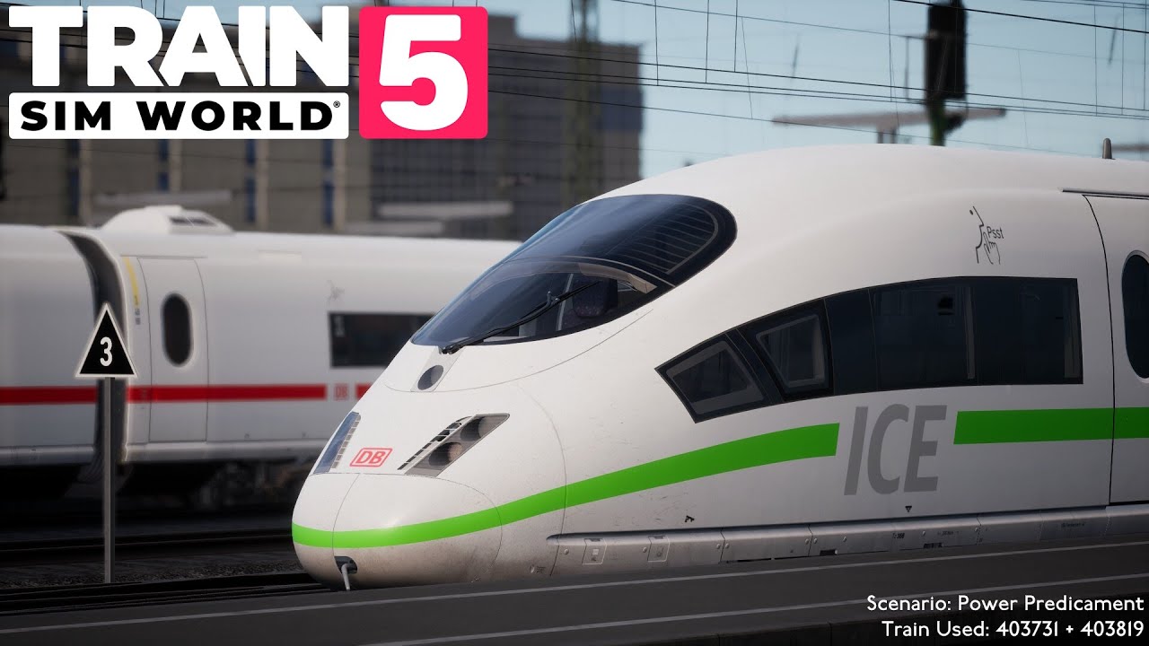 Train Sim World 5 - Power Predicament (DBAG BR Class 403)