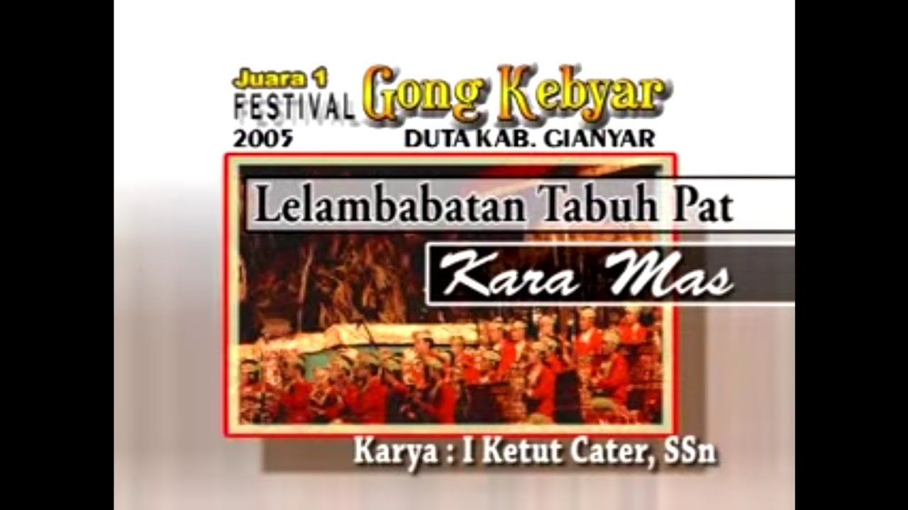 PKB 2005 Kab.Gianyar. Tabuh Pat Lelambatan 