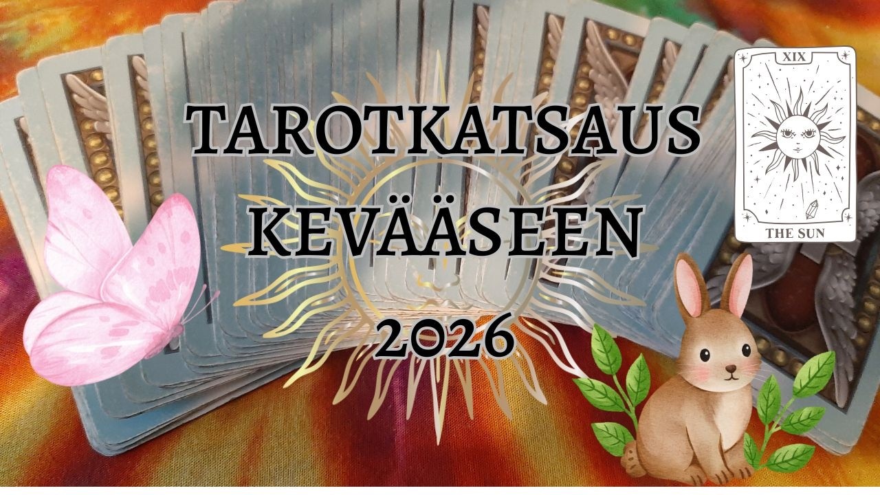 Tarotkatsaus kevääseen 2026 Uutta virtaa, elämänmuutoksia ja ihmissuhteita