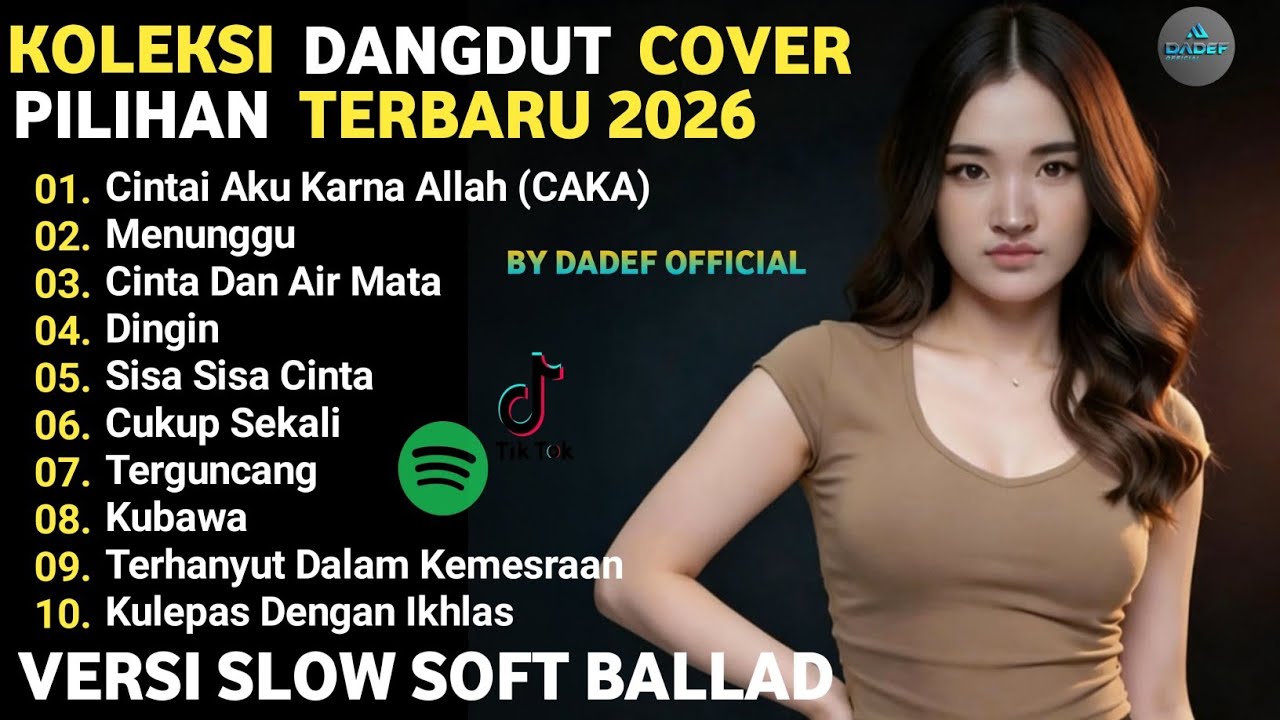 KUMPULAN LAGU DANGDUT COVER PILIHAN TERBARU 2026 | DADEF OFFICIAL