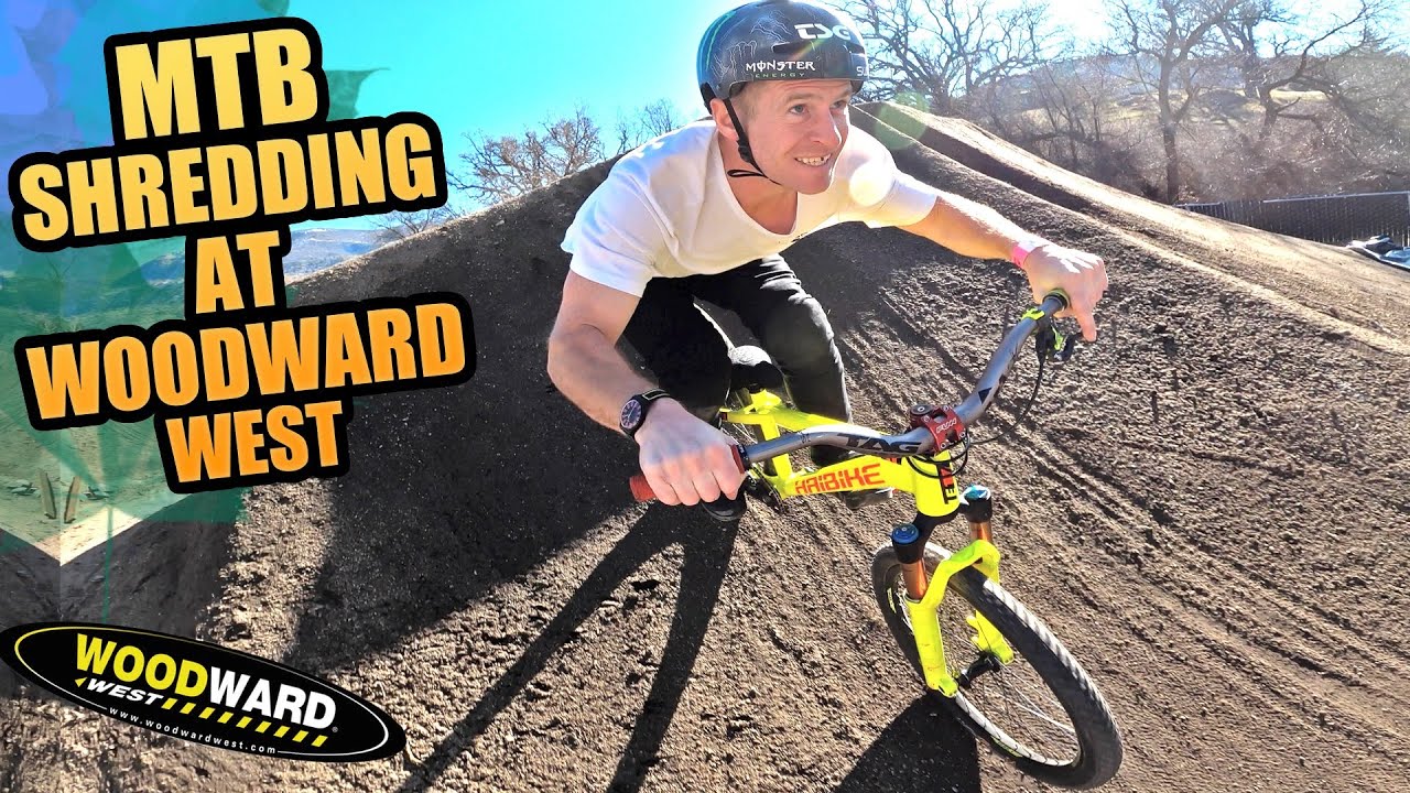 MTB SHREDDING AT WOODWARD WEST - THIS PLACE IS THE DREAM!