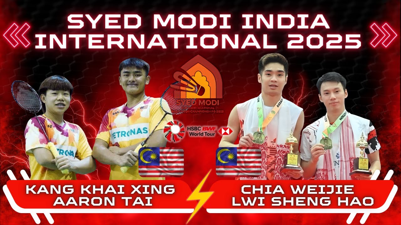 🏸MALAYSIAN FINAL CLASH‼️ Kang/Aaron vs Weijie/Lwi | SYED MODI India International 2025 | Grand Final