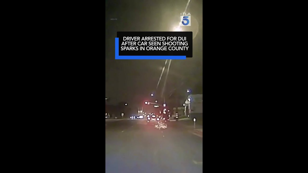 Driver arrested for DUI after car seen shooting sparks in Orange County