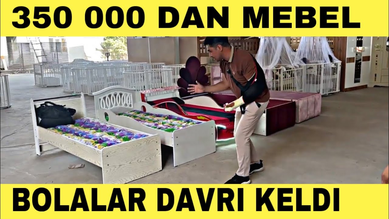 350 000 SUMDAN BOLALAR MEBELLARI. NARXLAR YANA TUSHDI