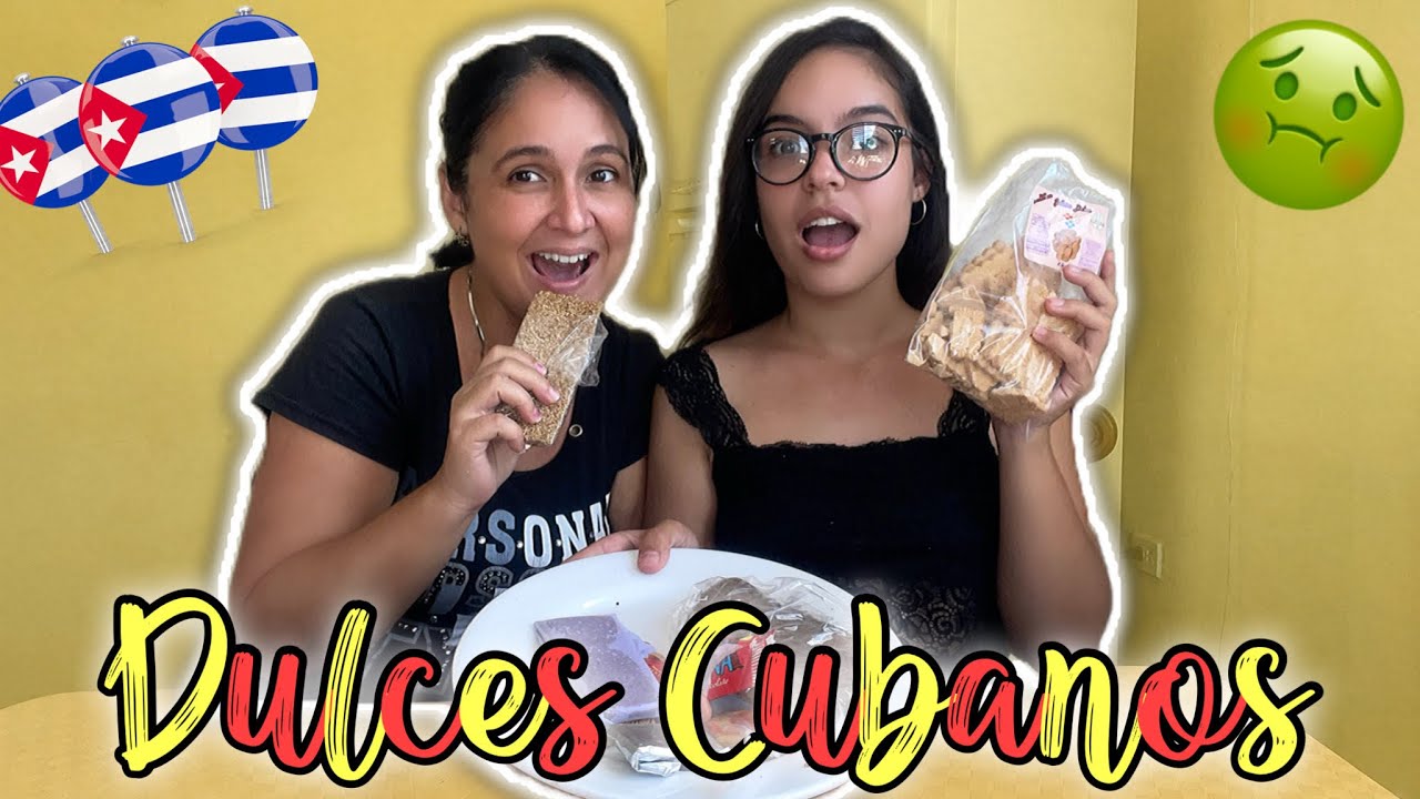 Reaccionando a DULCES CUBANOS con mi MAMÁ🍬🇨🇺/ |@YasminGaray