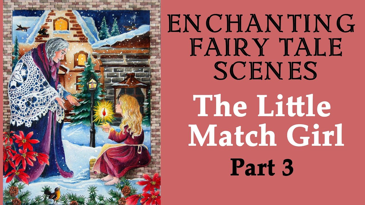 The Little Match Girl. Part 3 #Coloring in 'Enchanting Fairy Tales scenes'  #adultcoloring