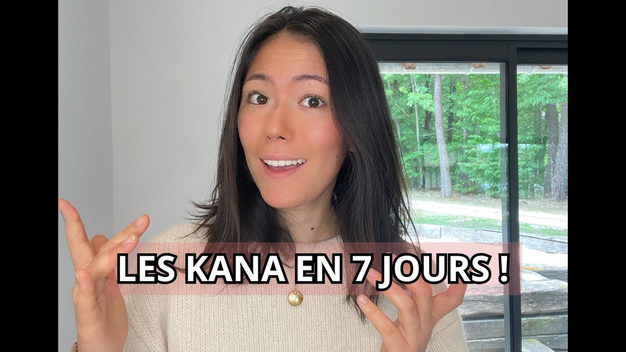 Comment apprendre les KANA en 7 jours ? (m&eacute;thode pas &agrave; pas) ✨
