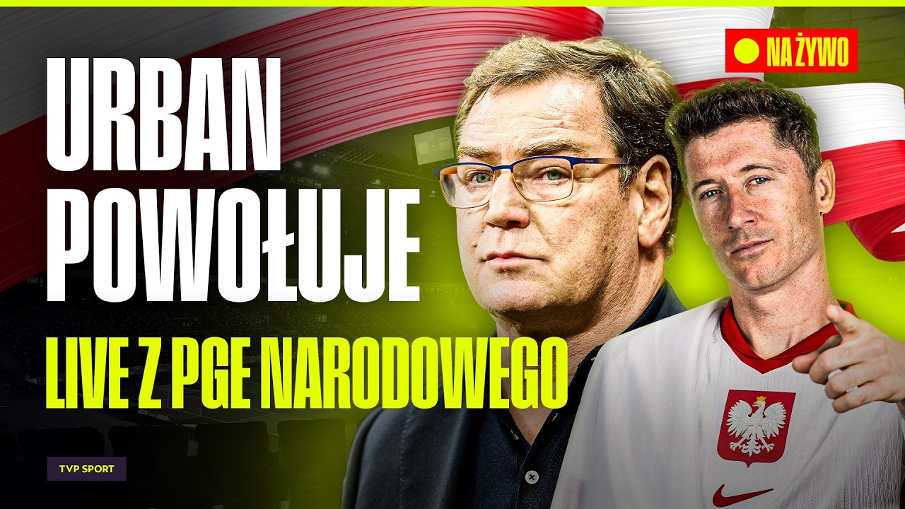 URBAN OGŁASZA POWOŁANIA NA BARAŻE MŚ 2026! MECZ POLSKA - ALBANIA CORAZ BLIŻEJ! LIVE Z PGE NARODOWEGO