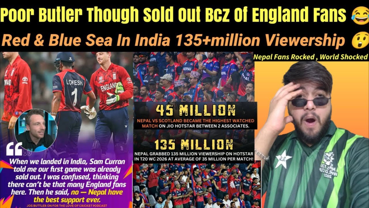 Butler Shocked To See Nepal Fans Support, Red & Blue Sea In India 135 Million Viewership 😲
