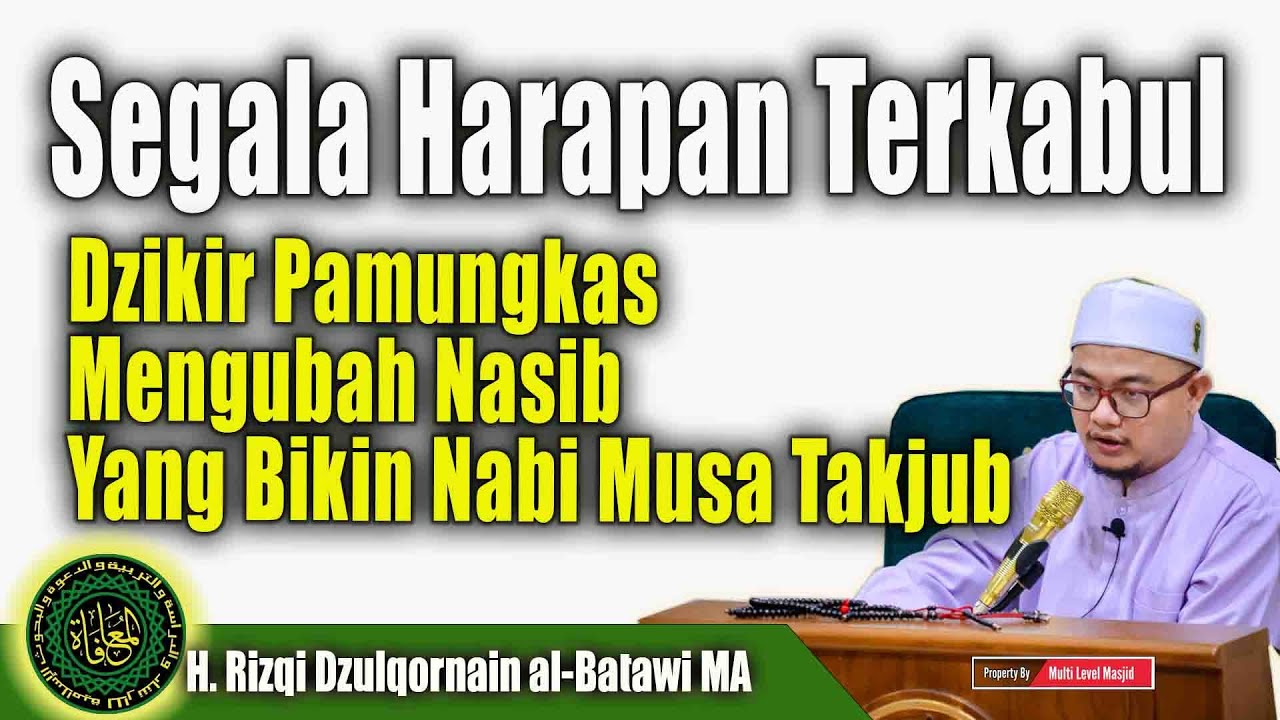 Dzikir Pamungkas Mengubah Nasib Yang Bikin Nabi Musa Terheran Heran