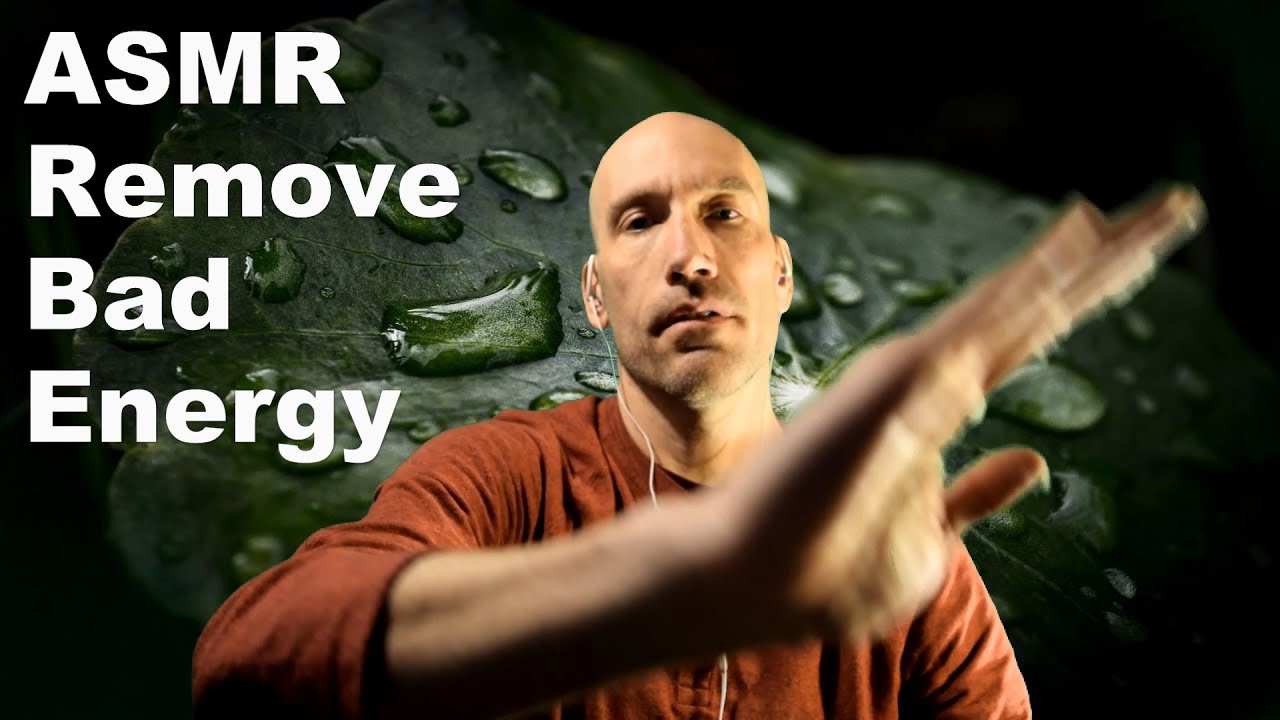 ASMR Remove Negative Energy - Plucking Away