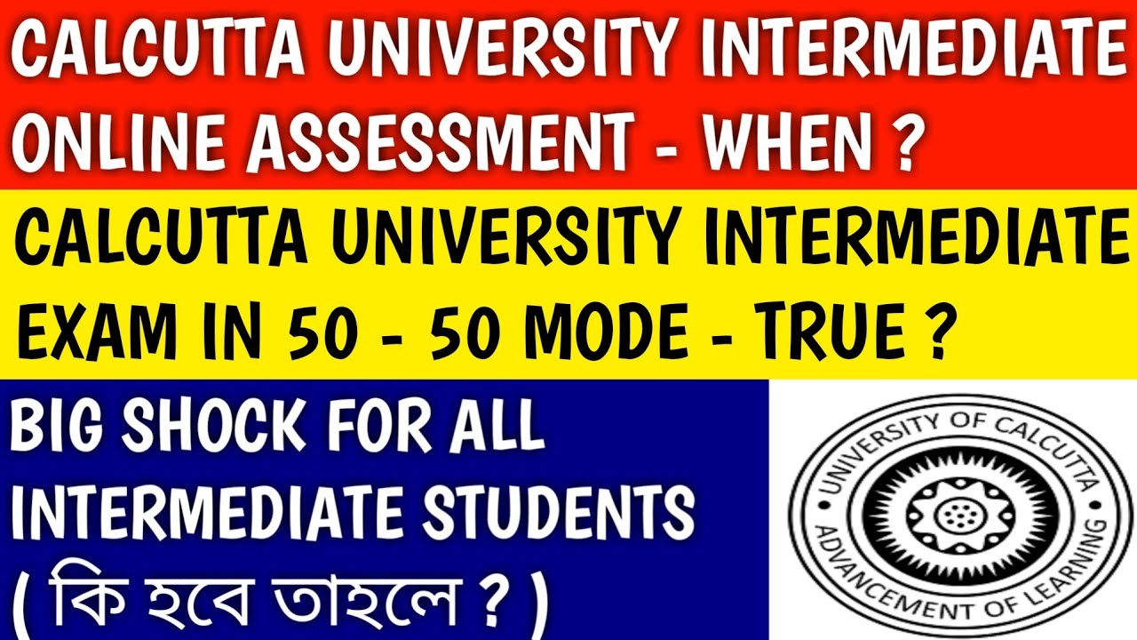CALCUTTA UNIVERSITY INTERMEDIATE EXAM | calcutta university | cu exam | cu news | cu |ugc guidelines