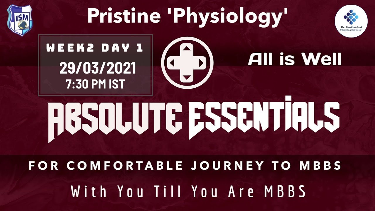 Essential Physiology - Week 2 Day 1