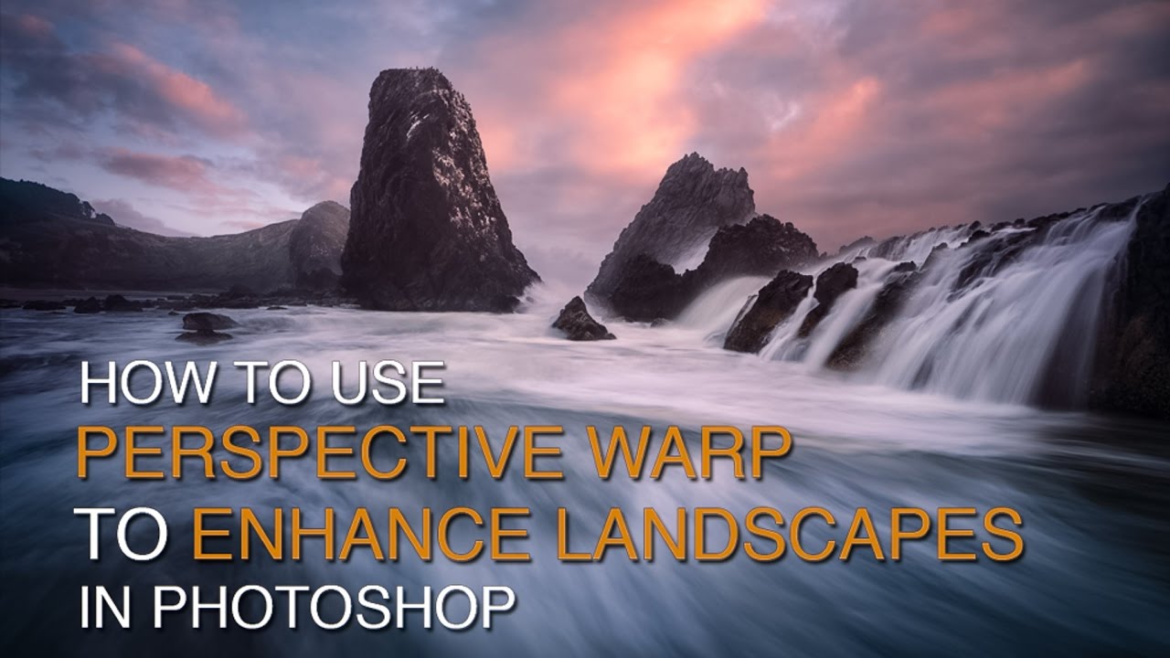 Как использовать Perspective Warp для улучшения ландшафтов