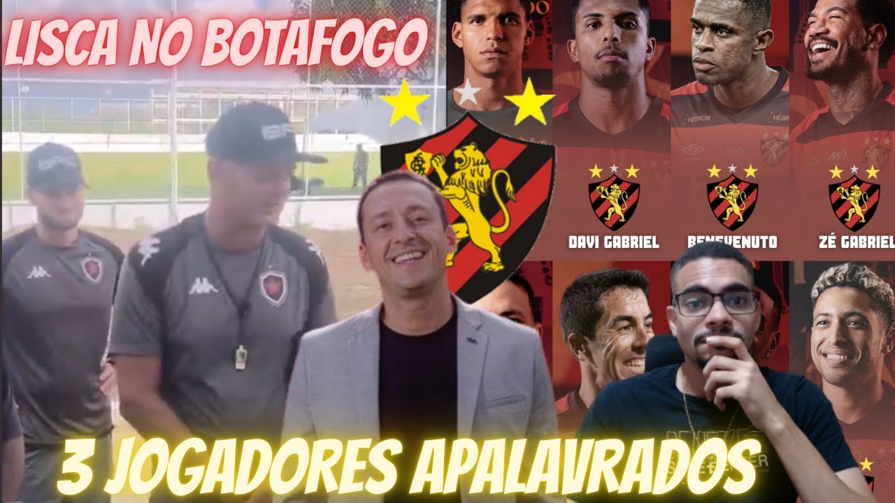 💣3 JOGADORES APALAVRADOS COM O SPORT PRA FECHAR O MERCADO DA BOLA ! LISCA CHEGOU NO BOTAFOGO PB