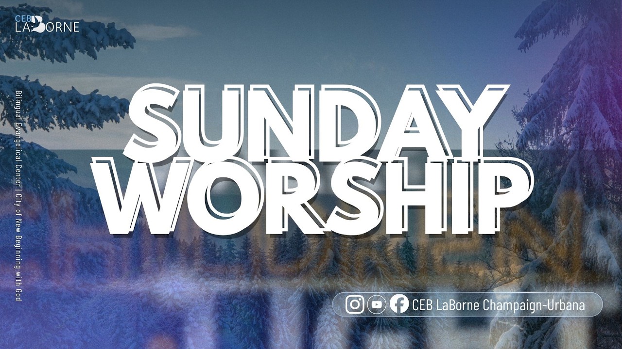 CEB LaBorne Church || Sunday Morning Service of February 22, 2026
