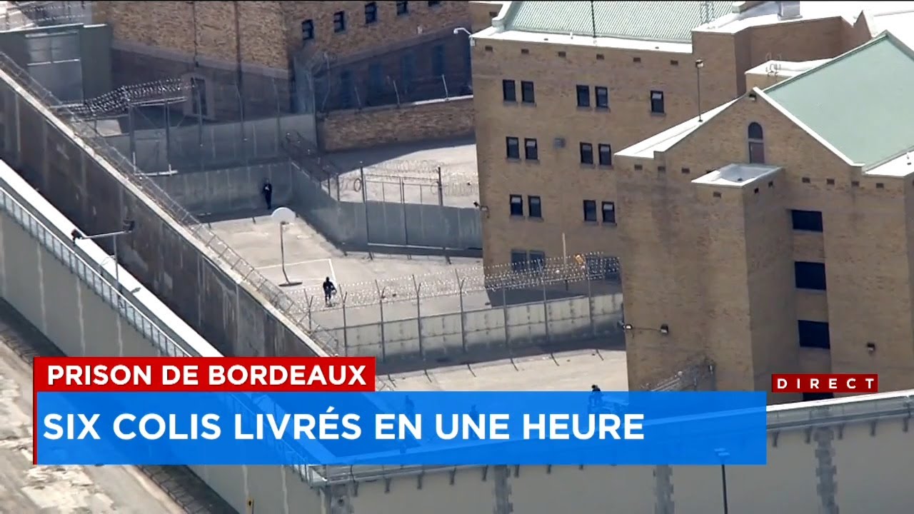 La prison de Bordeaux confinée en raison des drones: «C’est rendu un deuxième Aéroport Trudeau» - re