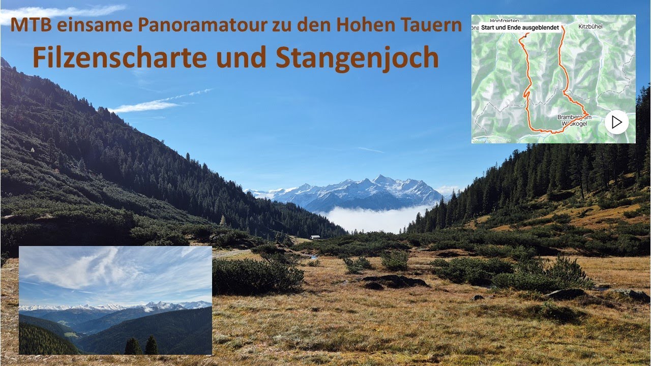 MTB einsame Panoramatour zu den Hohen Tauern - Filzenscharte und Stangenjoch