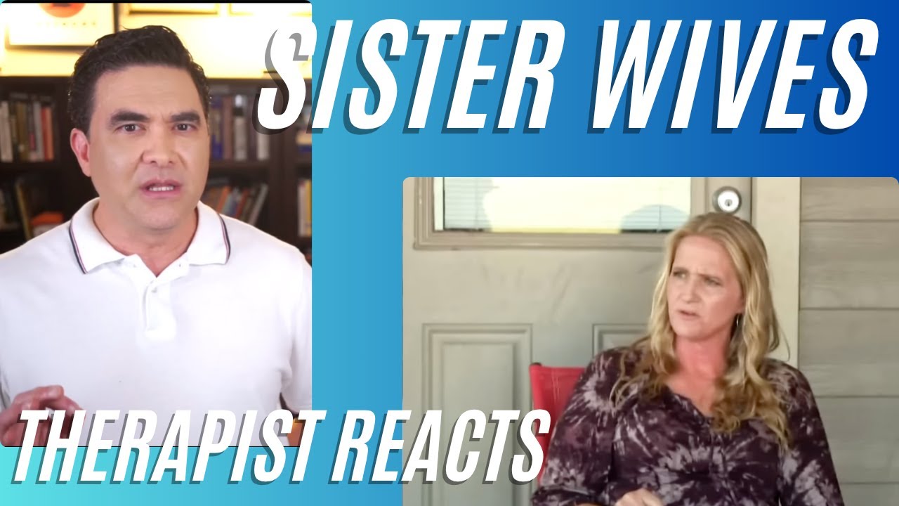 Sister Wives #91 - (Why Robyn?) - Therapist Reacts