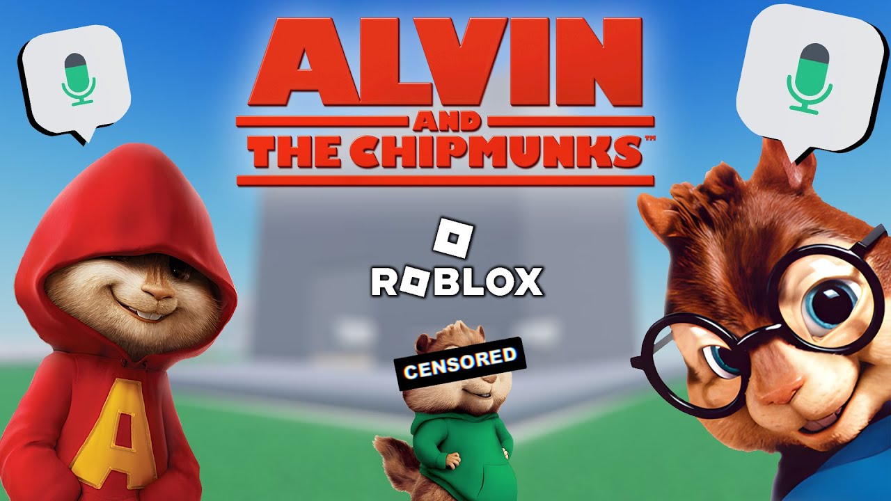 Voice Trolling as ALVIN AND THE CHIPMUNKS on ROBLOX