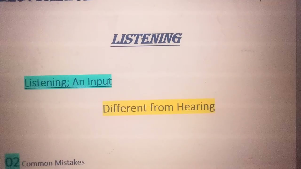 Listen to learn... LECTURE#02