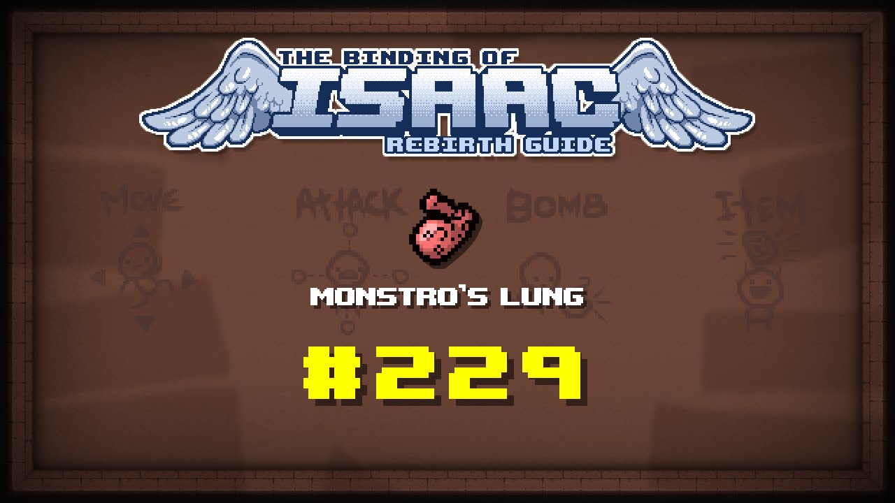 Binding of Isaac: Rebirth Item guide - Monstro's Lung