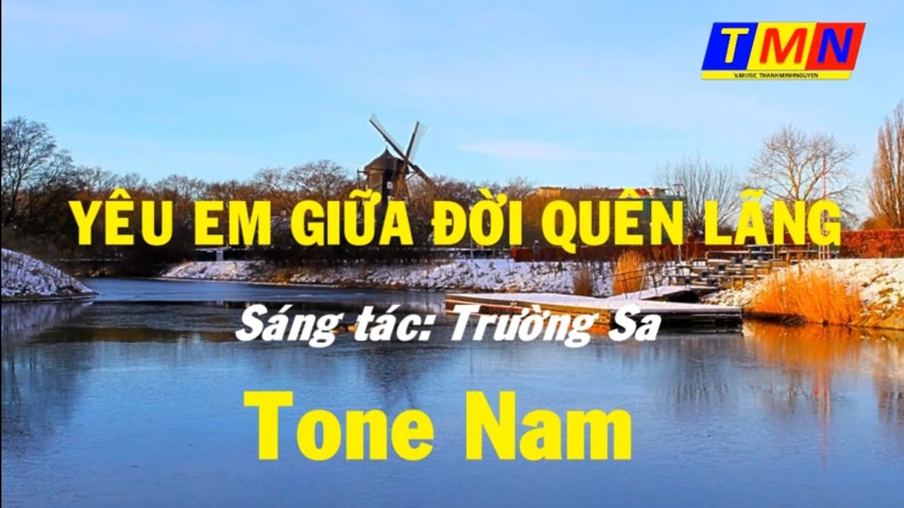 [KARAOKE] Yêu em giữa đời quên lãng - Tone Nam (Bbm) - #coverbytmn