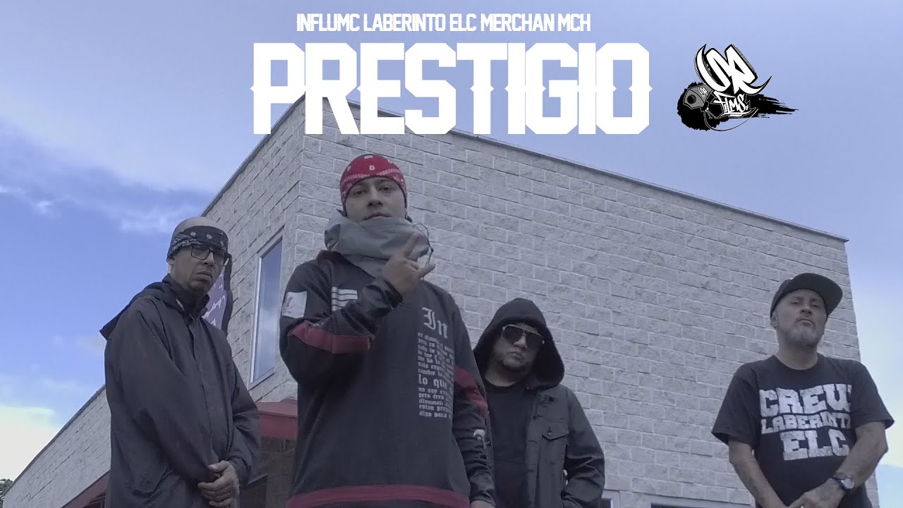 InfluMc - Prestigio  Feat Laberinto ELC &Merchan MCH