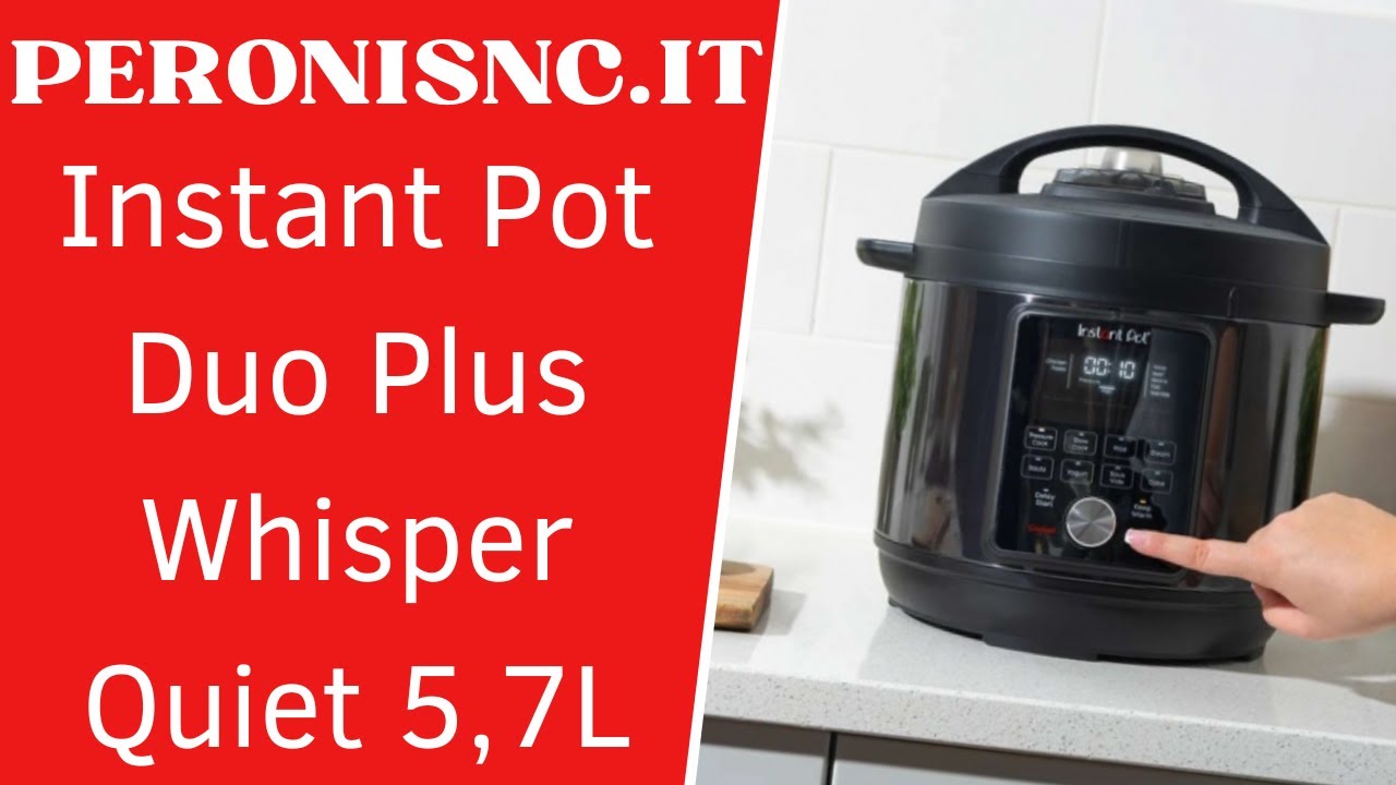 Instant Pot Duo Plus Whisper Quiet