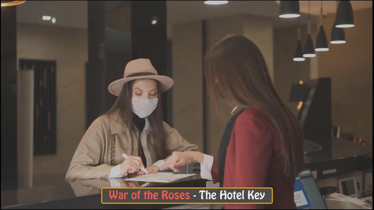 War of the Roses :  The Hotel Key