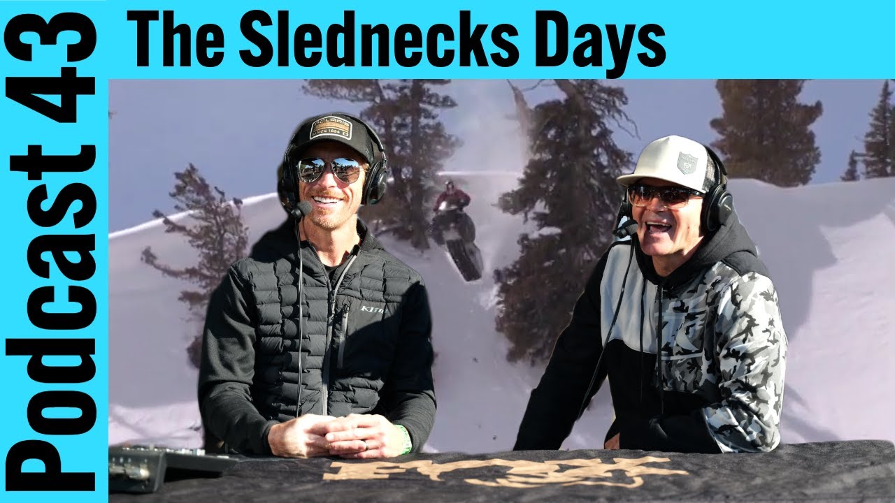 Podcast 43 | The Slednecks Days w/ Dan Adams