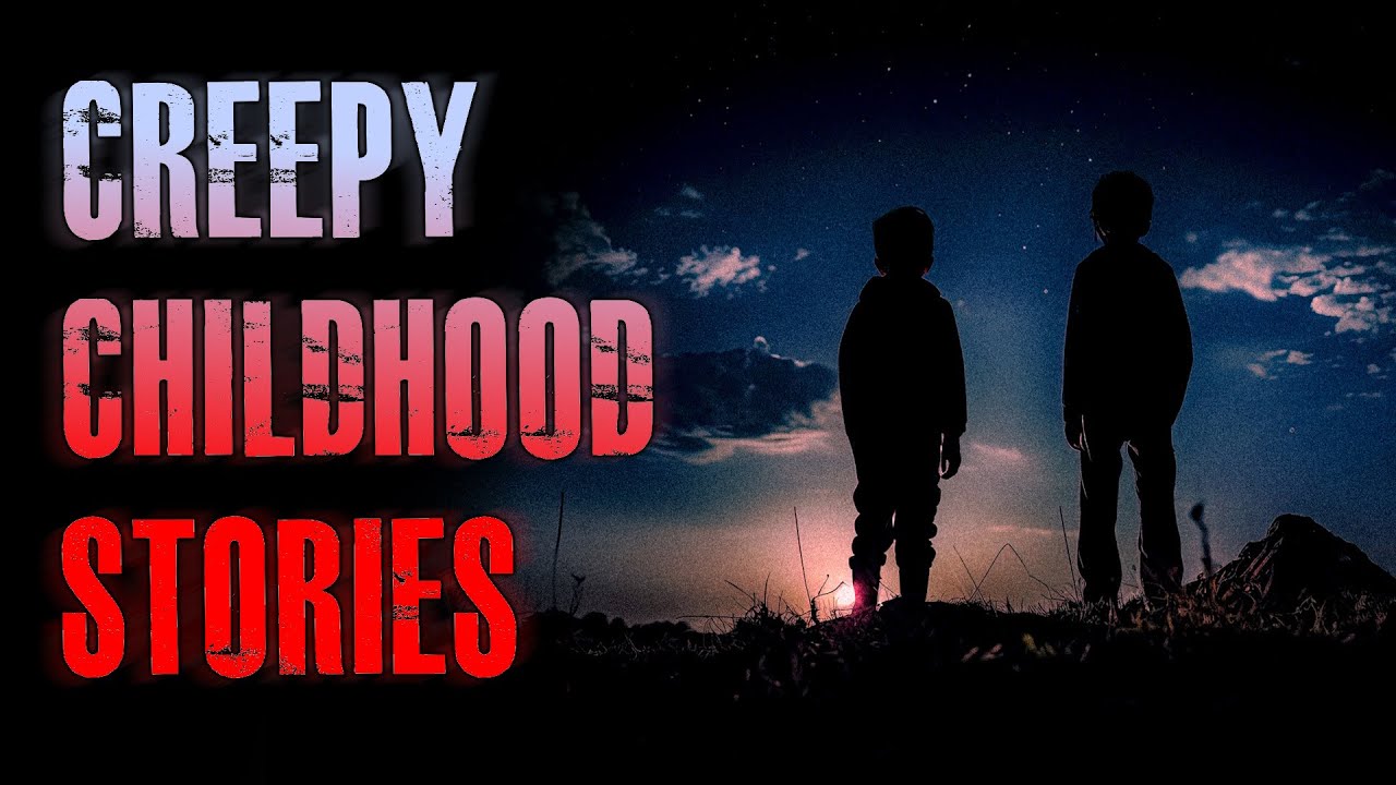 5 TRUE Creepy & Unsettling Childhood Horror Stories | True Scary Stories
