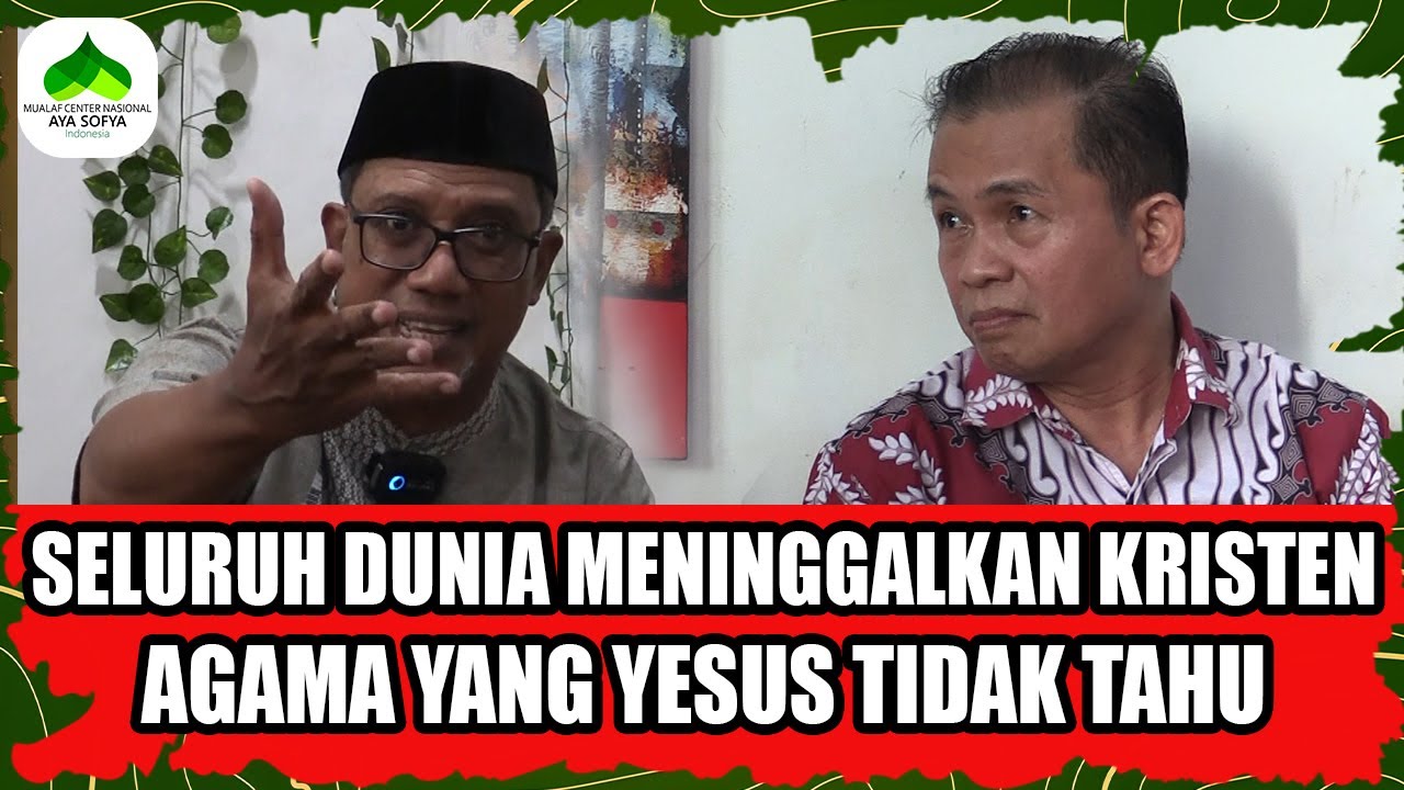 SELURUH DUNIA MENINGGALKAN KRISTEN!! AGAMA YANG YESUS TIDAK TAHU