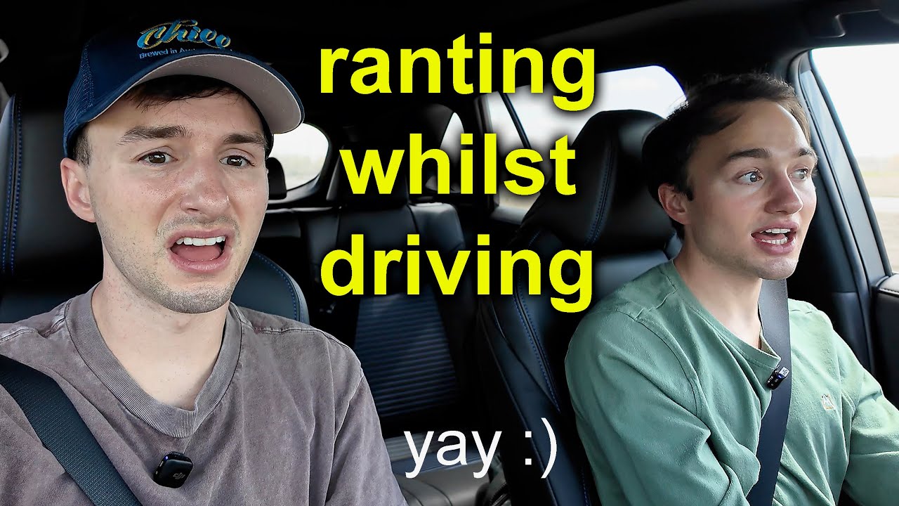 Driving and Ranting