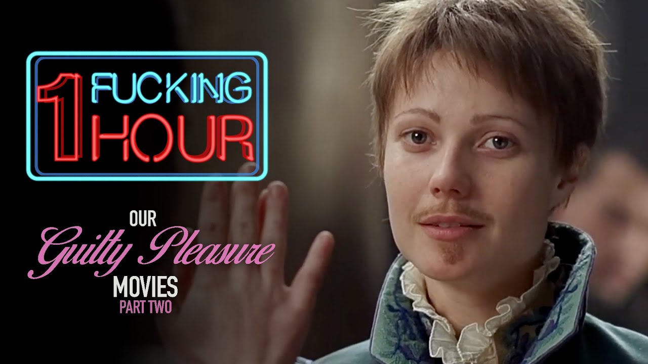 Our GUILTY PLEASURE MOVIE picks &ndash; PART TWO