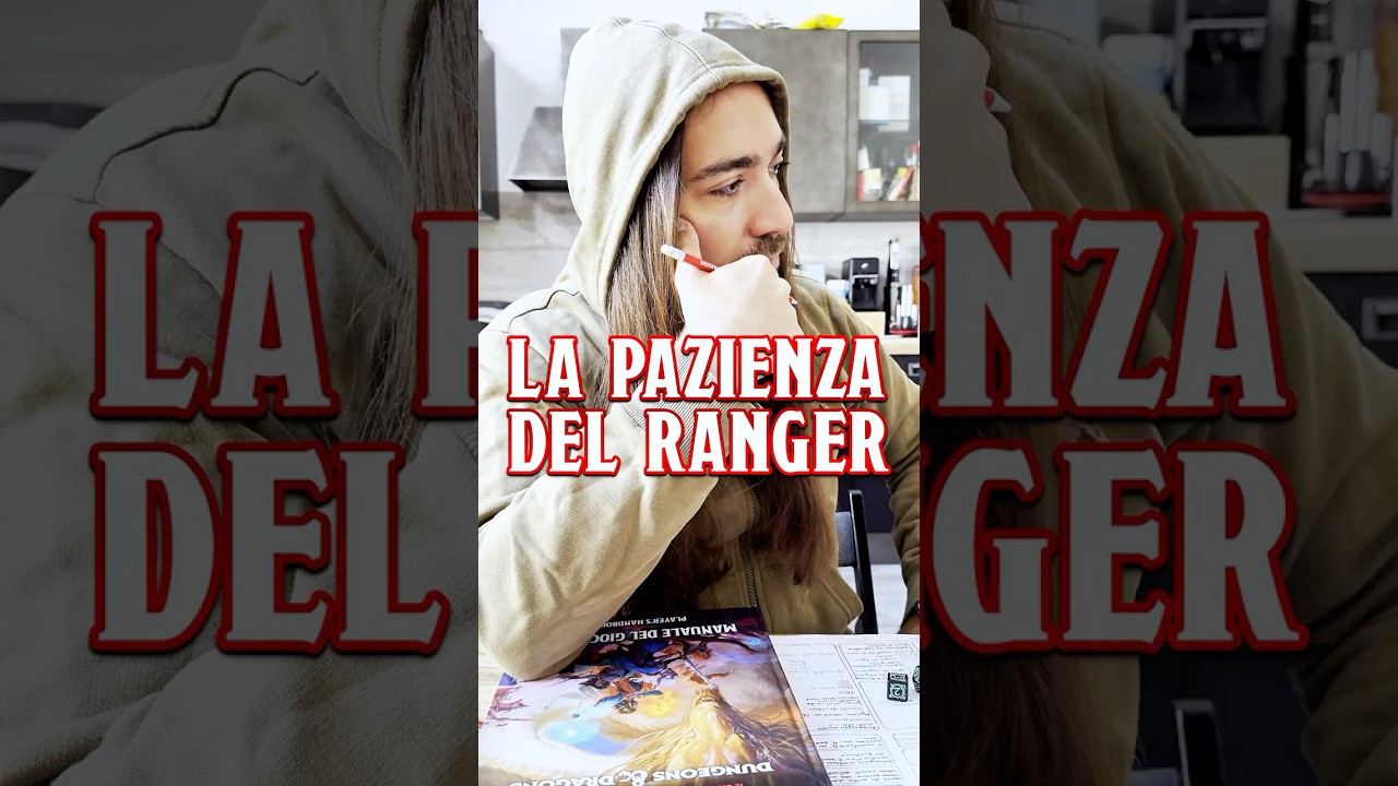 D&D | La PAZIENZA del RANGER - #dnd