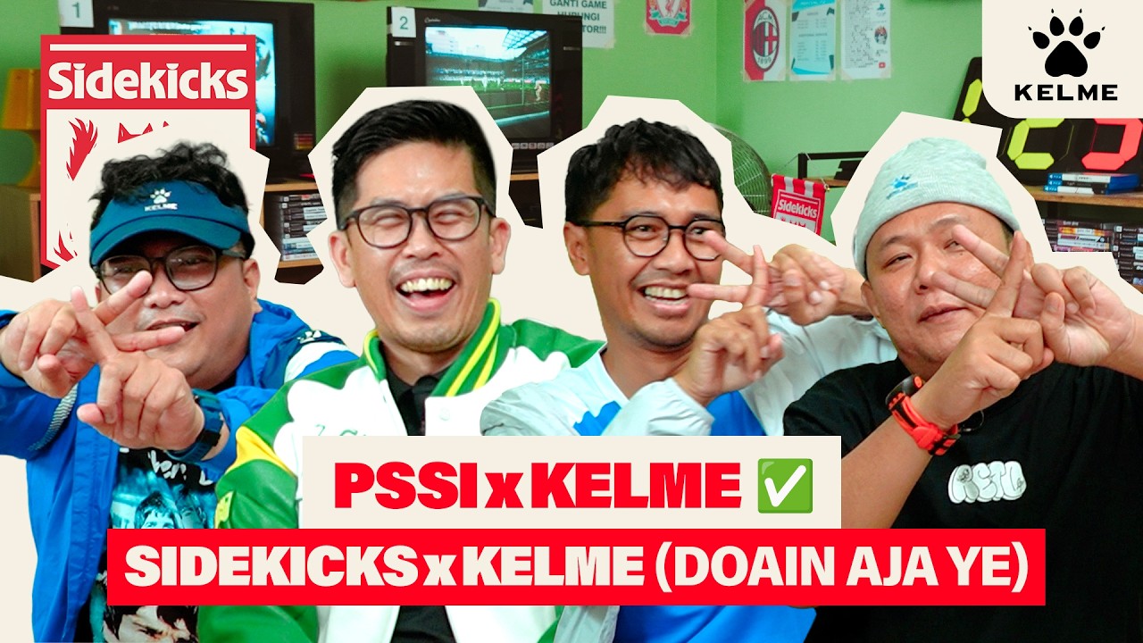 SIDEKICKS - ERA BARU TIMNAS INDONESIA BERSAMA KELME DIMULAI! PERCAYA PROSES! #LeaveYourMark