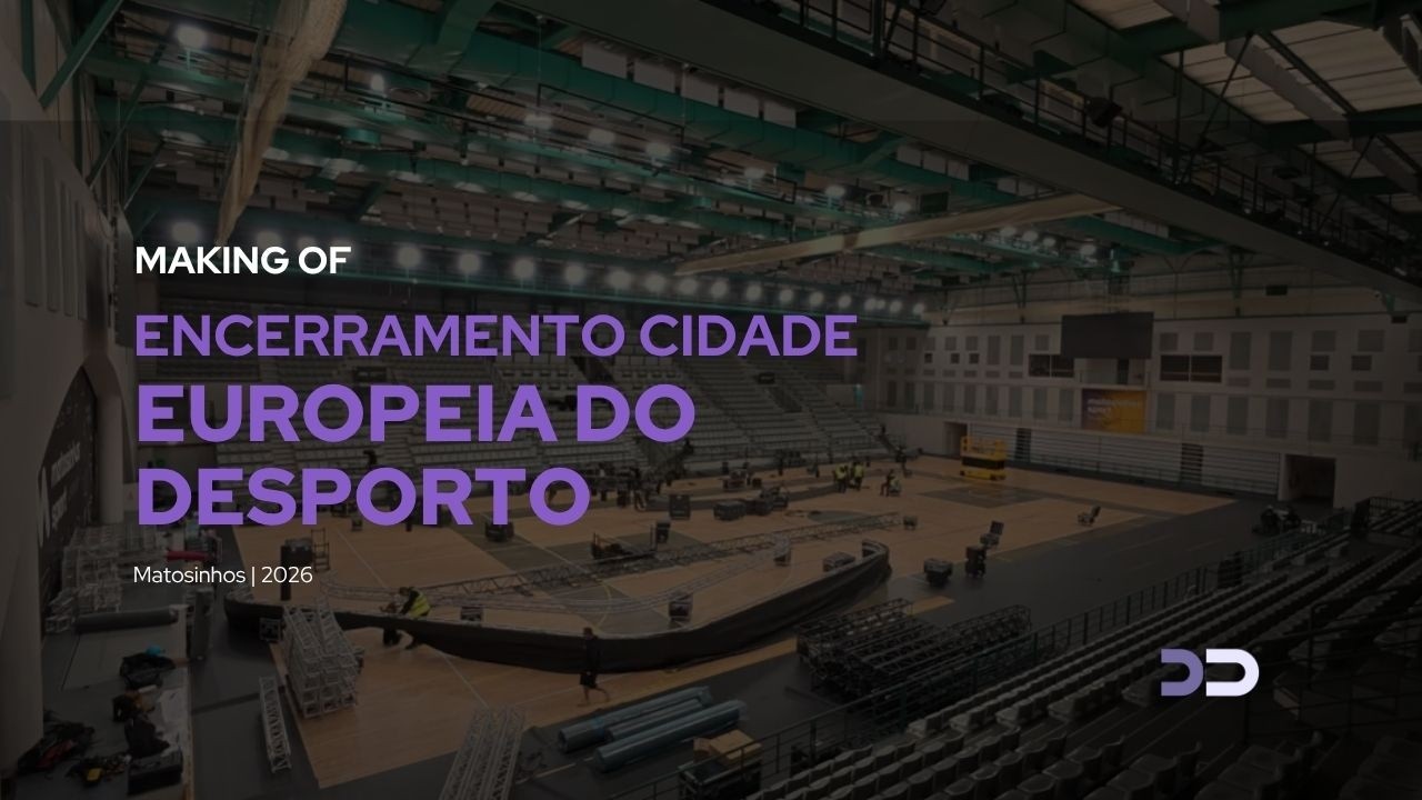 Making Of Gala de Encerramento Cidade Europeia do Desporto