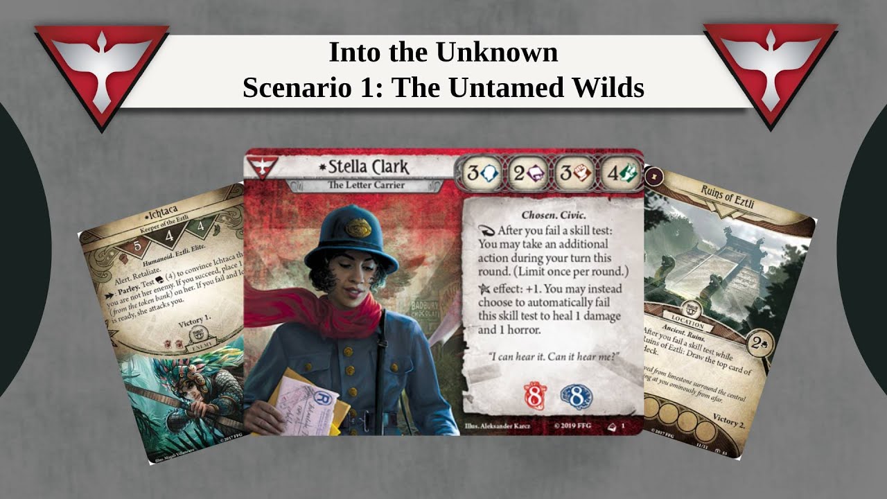 Into the Unknown - The Forgotten Age Solo playthrough - Scenario 1: The Untamed Wilds