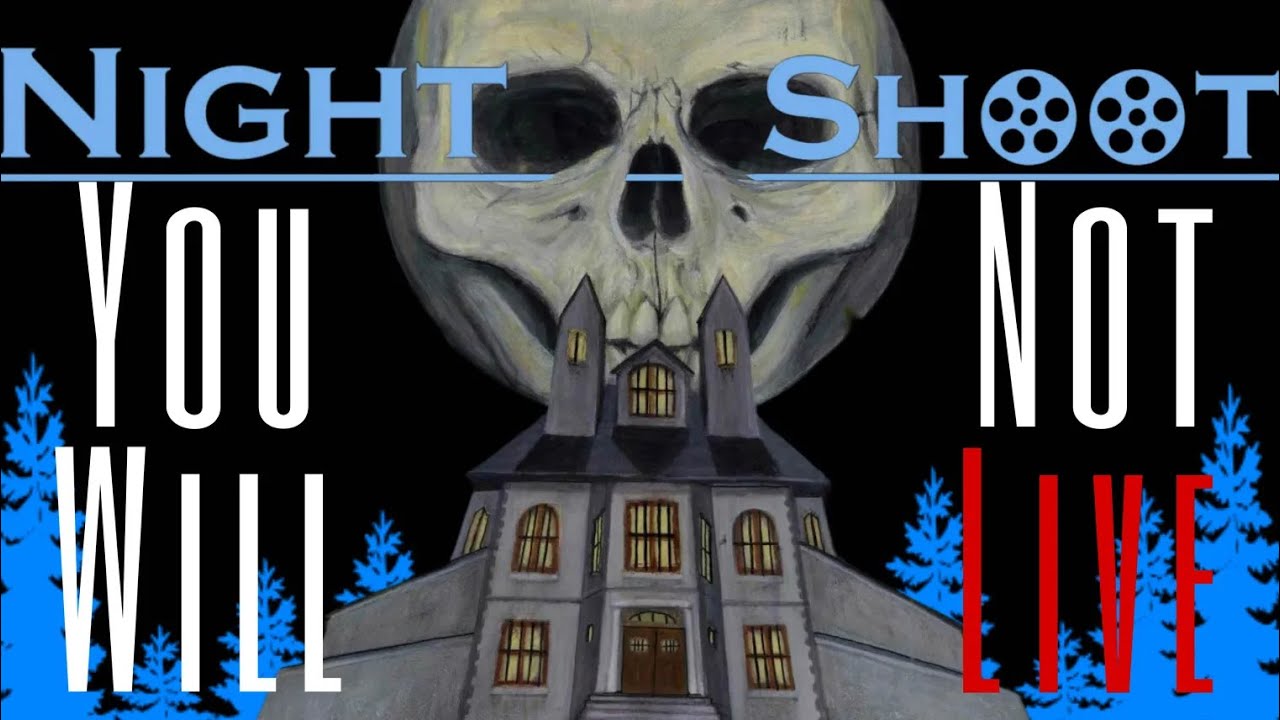 You Will NOT Survive | Night Shoot