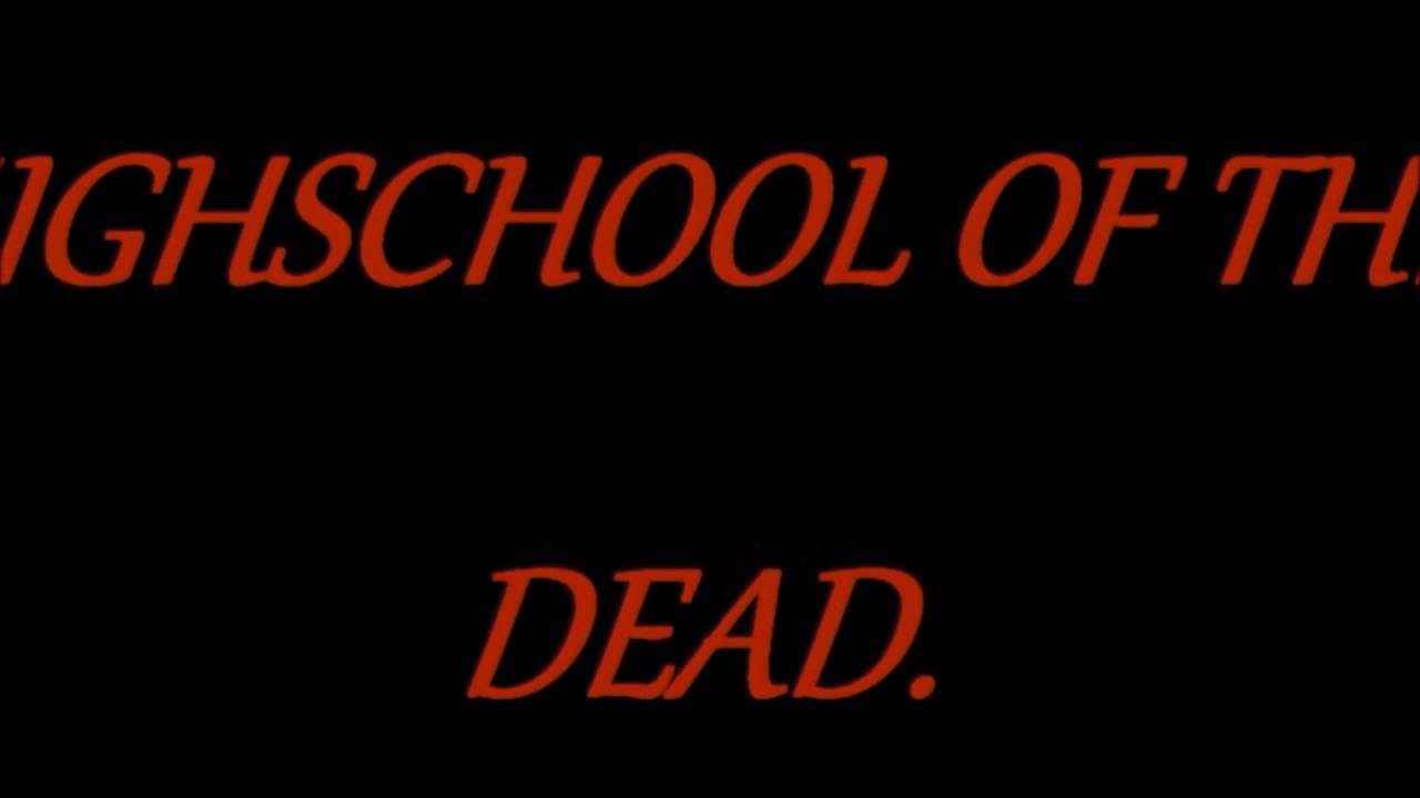 H.O.T.D. (High School Of The Dead). A.M.V. (THIS IS WAR).