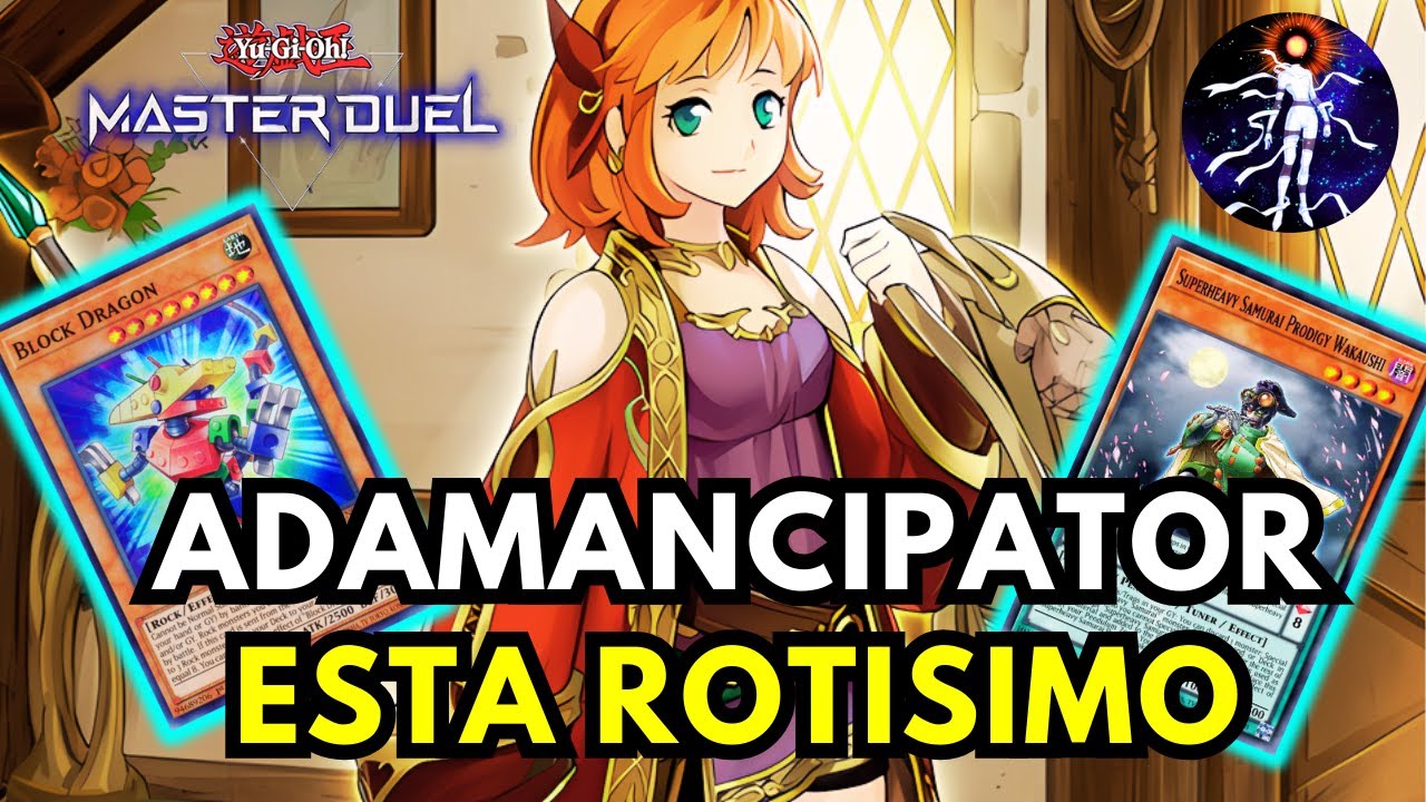 ADAMANCIPATOR CON BLOCK DRAGON ES EL DECK DE COMBO MÁS BRUTAL DE  Yu-Gi-Oh! Master Duel 2025