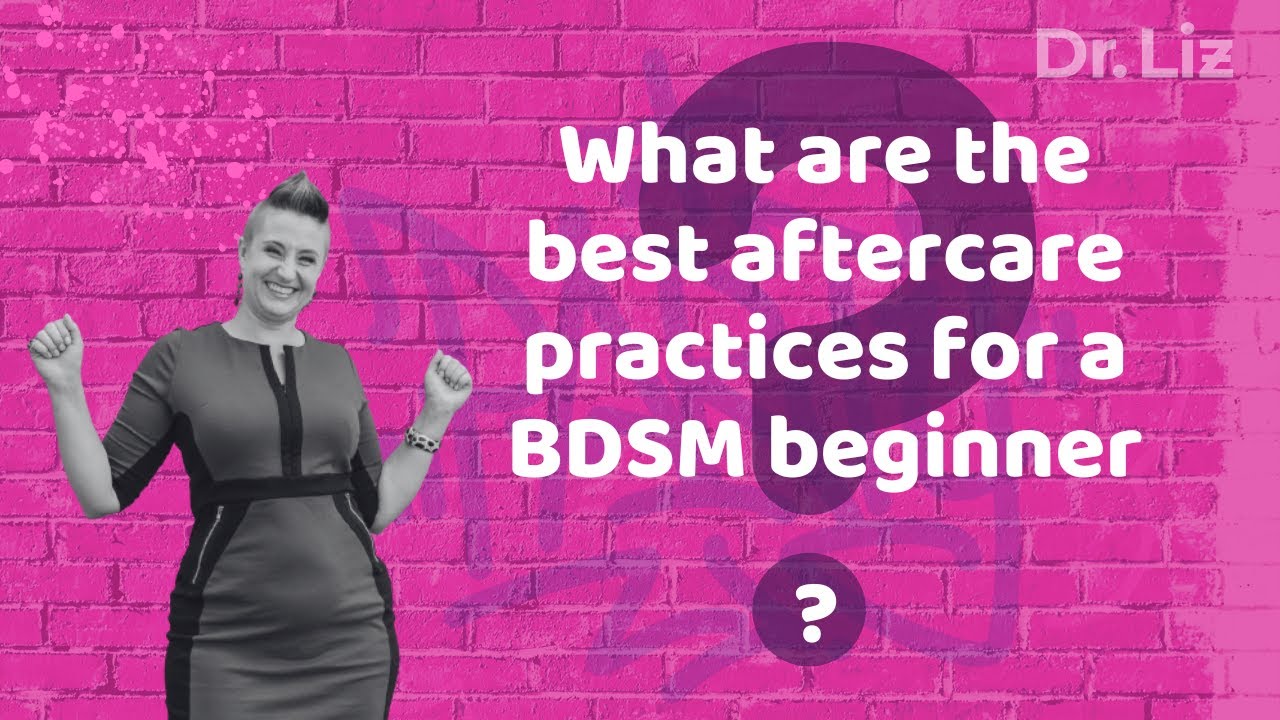 Aftercare Practices for a BDSM Beginner