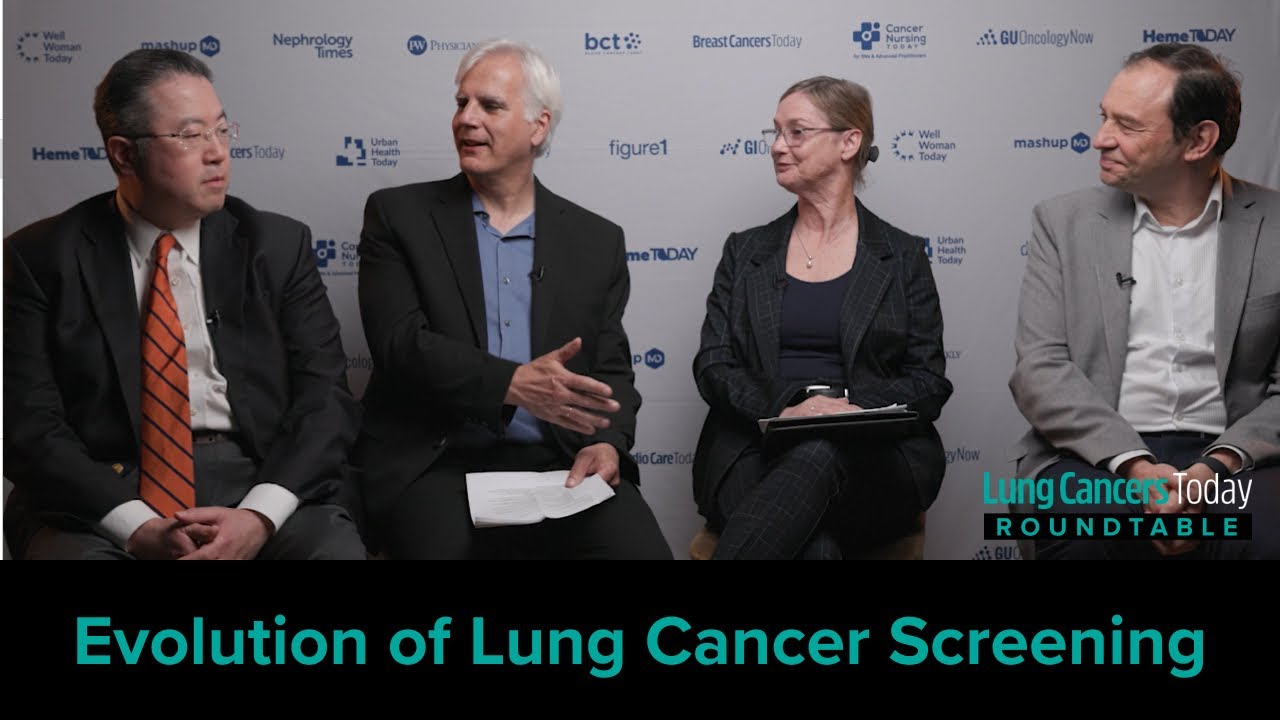 Lung Cancer Screening: Multidisciplinary Experts Discuss Barriers, Opportunities