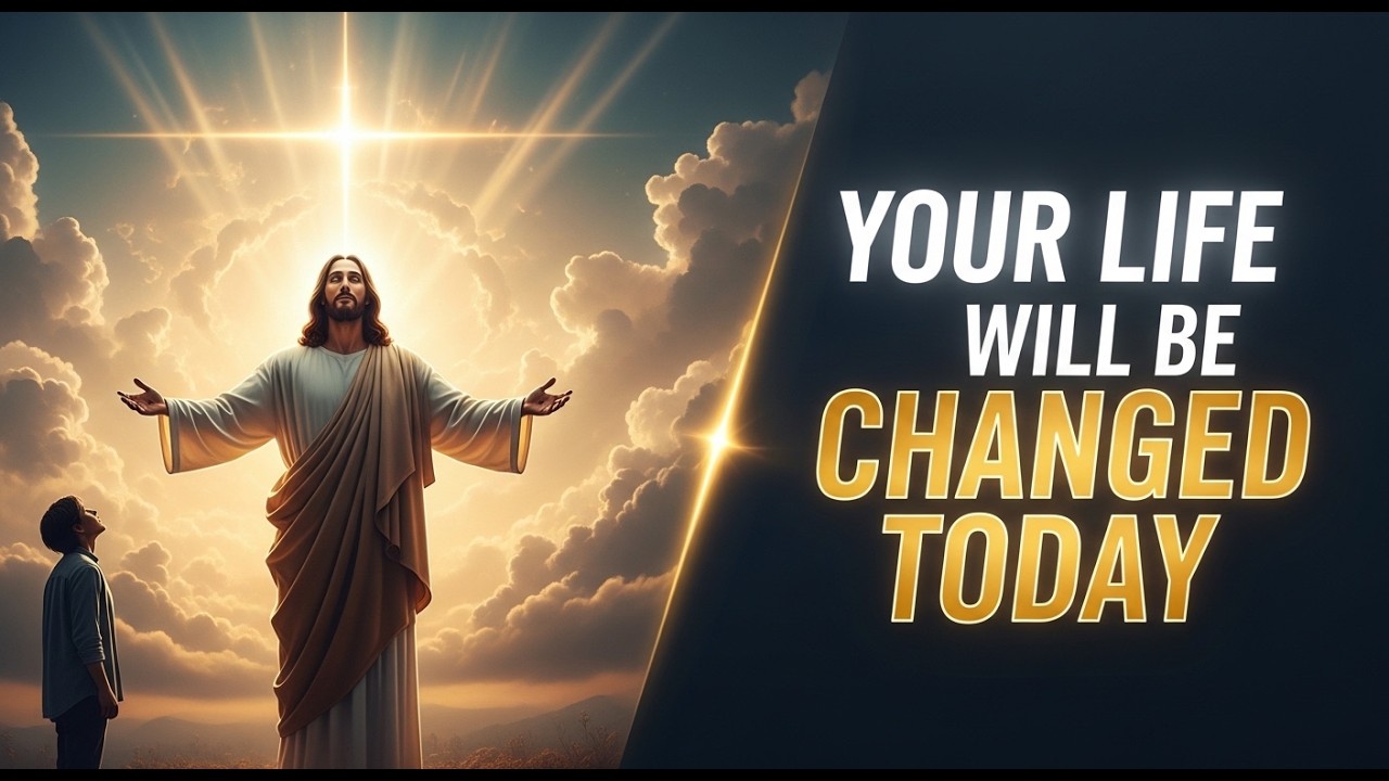 Your Life Will be CHANGED TODAY