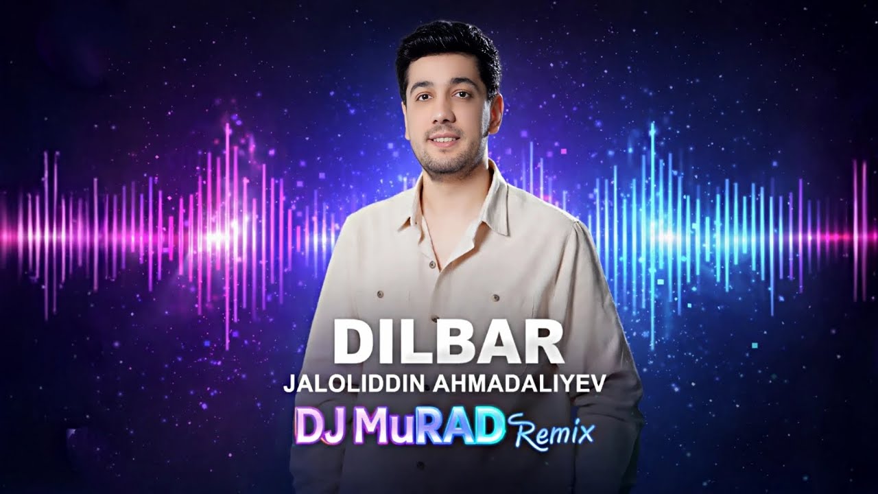 Dilbar &ndash; Jaloliddin Ahmadaliyev | DJ MuRaD Remix ⚡🥷🏻