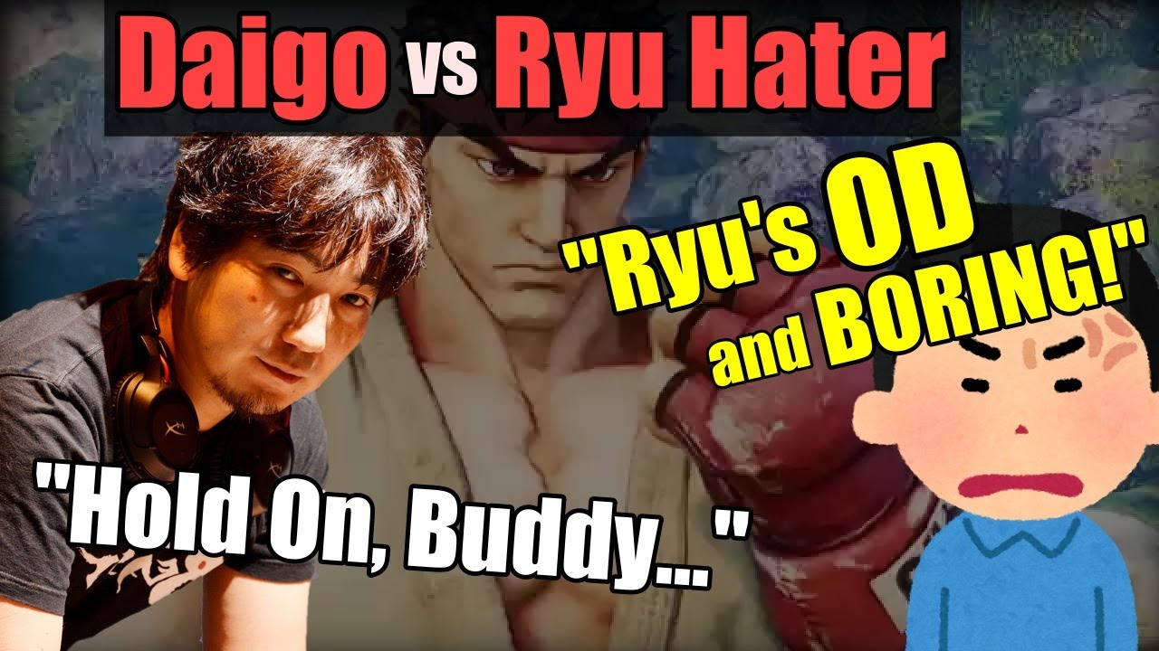 Daigo Replies to a Ryu Hater Who Claims Ryu isn't Low-Tier. &ldquo;You Hate Him SO Much...&rdquo; [Daigo]